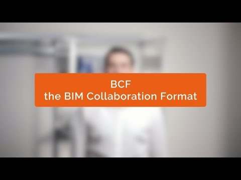 The BIM Collaboration Format (BCF)