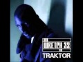 Traktor - wretch 32 - lyrics in description 