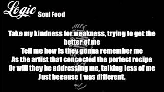 Logic - Soul Food Lyrics