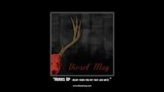 Diesel May - Horns Up (album version)