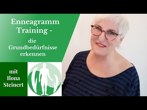 Enneagramm Training - die Grundbefürfnisse erkennen