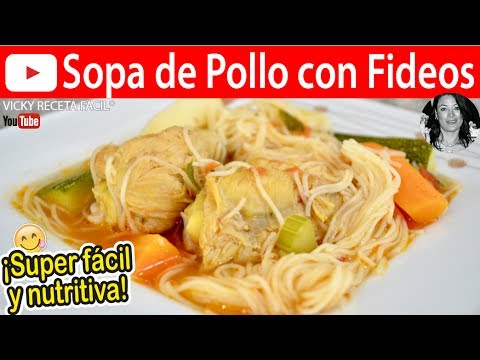 Cómo hacer SOPA DE POLLO CON FIDEOS |  Vicky Receta Facil Video