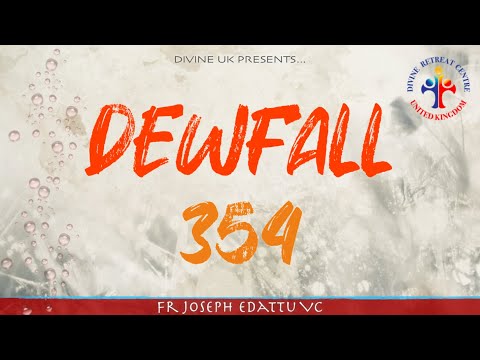 Dewfall 354 - God will take care of you