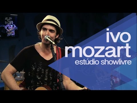 Ivo Mozart em "Tudo o que eu quero" no Estúdio Showlivre 2013