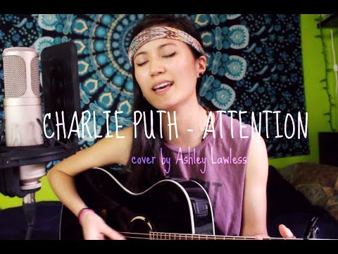 CHARLIE PUTH - ATTENTION [Acoustic Cover]