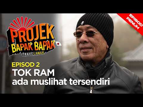 [Episod Penuh] Warga Emas 4 Sekawan KUAT MERAJUK | Travelawak: Projek Bapak Bapak S1 Ep02