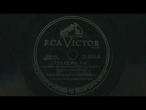 1945 SPIKE JONES Chloe RED INGLE vocals - 78 RPM Record