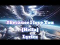 Halle Because I Love You Lyrics Official Lyric Video ZbeastVibe