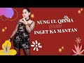 INGET KA MANTAN NUNG UL QISMA MIRING NOK