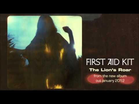 First Aid Kit - The Lion's Roar