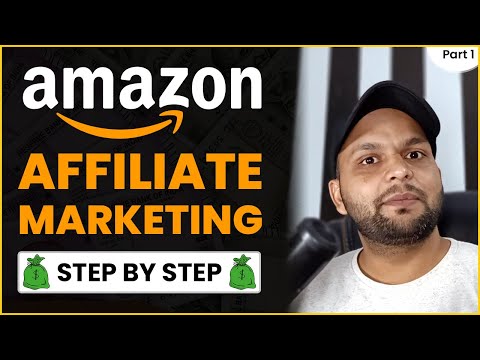 Amazon Affiliate Marketing Tutorial for Beginners What is Affiliate Marketing Earn Money Online 