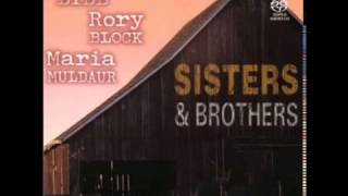 Eric Bibb & Maria Muldaur ~ Don't Ever Let Nobody Drag Your Spirit Down !