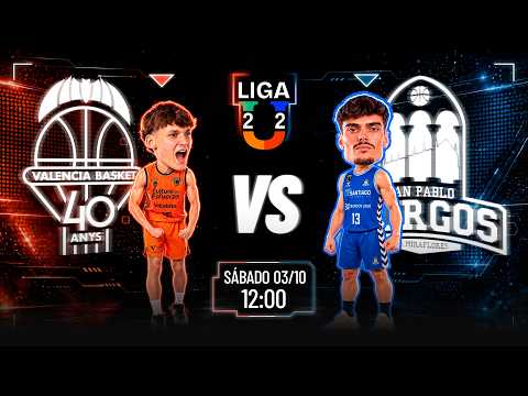 LIGA U, en directo: Valencia Basket - Burgos Grupo de Santiago, jornada 2  I MARCA