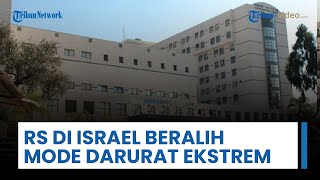 Rumah Sakit di Israel Diperintahkan Bersiap Beralih ke Operasi Darurat: Pencegahan Eskalasi Iran-AS