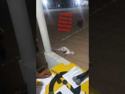 DJ Black direto da Arena JK Sigefredo Pacheco Pi