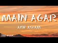 Main Agar Lyrics Atif Aslam Tubelight ZEE Music India