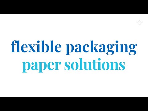 Flexible Packaging Paper Solutions by Lecta