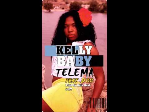 Kelly Baby feat. Dog - Telema (Prod. Gaia Beat & DT)