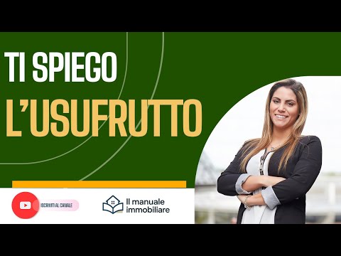 L'USUFRUTTO: Guida Completa, Obblighi e Calcolo del Valore (Fiscale e di Mercato)