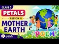 Class-5 petals Lesson-13 MOTHER EARTH Poem अंग्रेजी कक्षा5 पेटल्स पाठ-13 मदर अर्थ कविता#education​