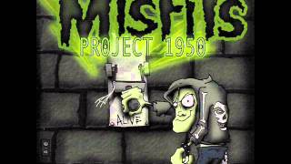 Misfits album a full Project 1950