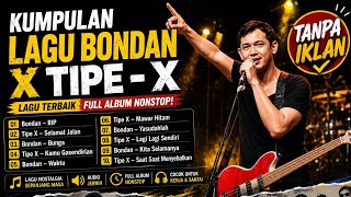 Download lagu Best of Bondan Prakoso and Tipe-X Collection | Perfect for Work and Relaxation | Nostalgia mp3 Download lagu Best of Bondan Prakoso and Tipe-X Collection | Perfect for Work and Relaxation | Nostalgia mp3