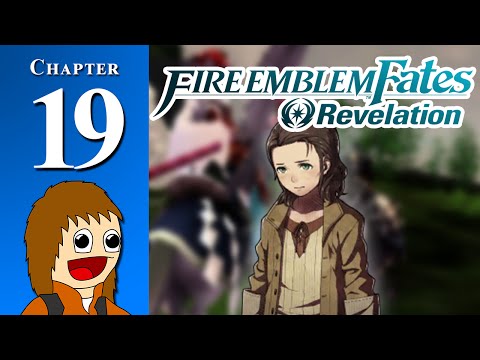 Fire Emblem Fates: REVELATION: Revenge of the Clones - Chapter 19