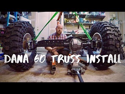 Aired Down - Installing Dana 60 1 Ton Axle Swap Truss