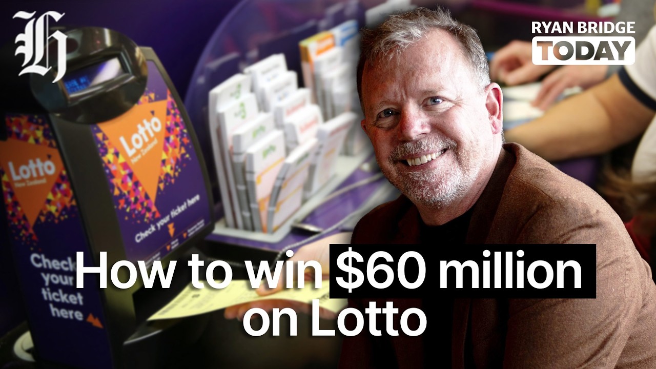 How to win $60 million on Lotto | Ryan Bridge TODAY