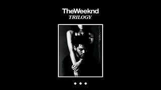 The Weeknd - The Party &amp; The After Party (2012 Remaster)