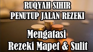 Download lagu RUQYAH MAGIC CLOSING THE PATH OF PROSPERITY - OVERCOMING DEFICIENT PROSPERITY mp3