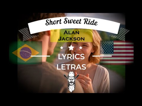 Short Sweet Ride - Alan Jackson