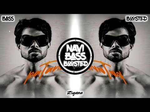 Zigana❌[Bass Boosted] Arjan Dhillon | Latest Punjabi Song 2024 | NAVI BASS BOOSTED