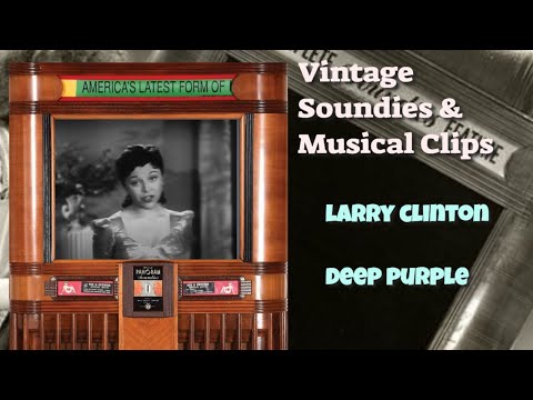 Vintage Soundie~Larry Clinton~Deep Purple {1940s}