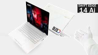 The World’s Lightest OLED Laptop - Acer Swift Edge 14 AI Unboxing