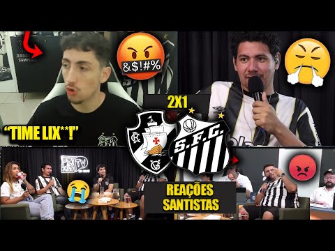 REAÇÕES dos SANTISTAS FURIOSOS com a DERROTA - VASCO 2X1 SANTOS [REACT BRASILEIRÃO 2025]