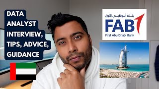 My Data/MI Analyst interview at First Abu Dhabi Bank (بنك أبوظبي الأول) in Dubai - Tips and Guidance