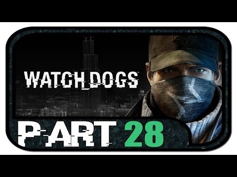 Watch Dogs #28 - Gameplay Walkthrough [1080p|HD] | Watch_Dogs Part 28