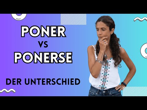 PONER & PONERSE in Spanish: When to use what? | Meaning & Application