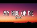 Ash Reed - My RIDE OR DIE (Lyrics)