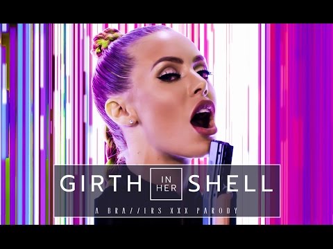 Brazzers Presents: Girth In Her Shell: A XXX Parody (OFFICIAL SFW TRAILER)