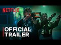 BLASTED | Official Trailer | Netflix