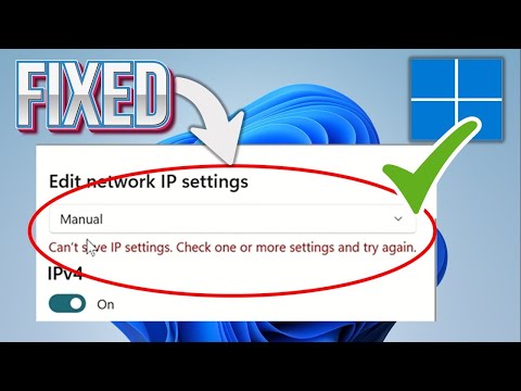 Can’t Save IP Settings Check One or More Settings and Try Again Windows 11