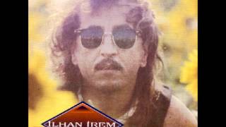 İlhan İrem - Yazık Oldu Yarınlara