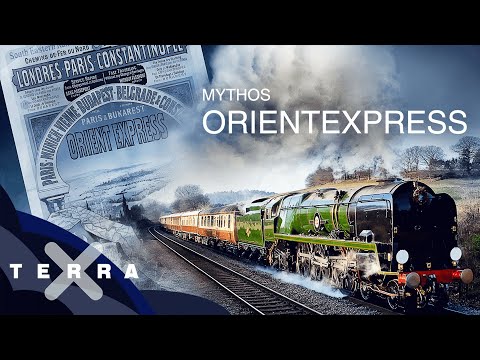Orient Express – 5 Fakten für den Erfolg | Terra X