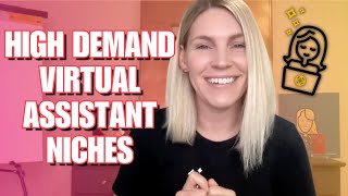 Top 2023 Virtual Assistant Niches That Are In High Demand