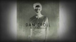 Only ghost - Dan croll