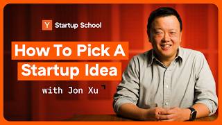 How To Pick A Startup Idea
