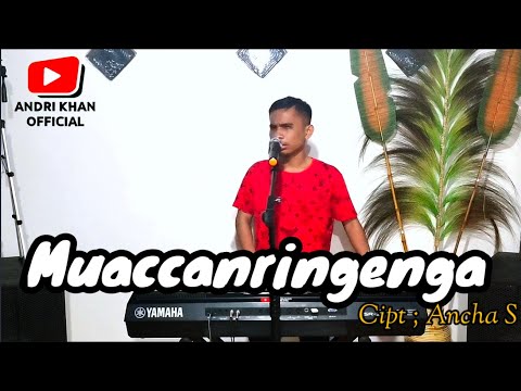 MUACCANRINGENGA ( CIPT ANCHA S ) COVER #ANDRIKHAN | COVERTERBARU