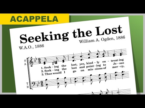 Seeking the Lost | Acappela | B♭ Major